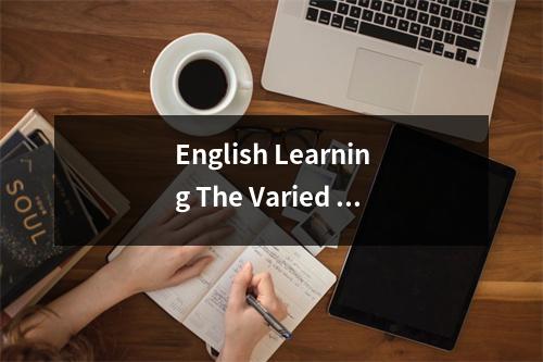 English Learning The Varied Paths of Success, Taored to Each Individuals Uniqueness